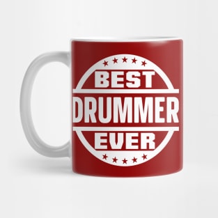 Best Drummer Ever Mug